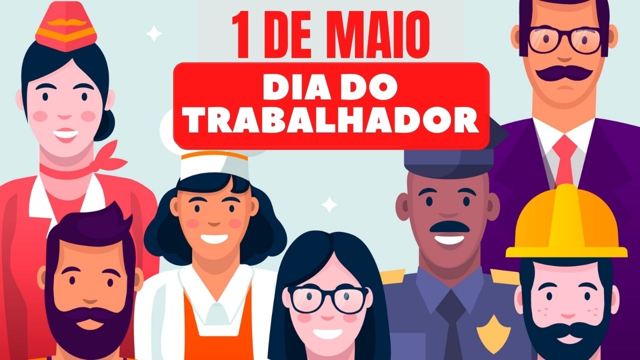 Imagem ilustrativa com desenhos de pessoas uniformizadas, cada uma com seu uniforme correspondente e no centro na parte superior está escrito dde vermelho "1 DE MAIO" e em uma caixa abaixo na cor vermelha está escrito na cor branca "DIA DO TRABALHADOR"